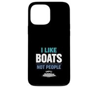 Carcasa para iPhone 13 Pro MAX Regalo de navegación Tranquila para un Barco introvertido con el Mensaje «Me Gustan los Barcos, no Las Personas»