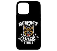 Carcasa para iPhone 13 Pro MAX Respect The Bark Ethics, Humor del Pastor alemán