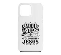 Carcasa para iPhone 13 Pro MAX Saddle Up Estaban siguiendo a Jesús Fe Biblia Escritura Dios