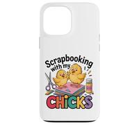 Carcasa para iPhone 13 Pro MAX Scrapbooking with My Chicks Lindo Chicken Craft
