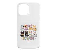 Carcasa para iPhone 13 Pro MAX Sé tú Mismo, Nos Gustas de Todos Modos, Gato Divertido e inclusivo