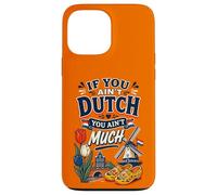 Carcasa para iPhone 13 Pro MAX Si no Eres holandés no Eres Muy Gracioso Holanda Países Bajos