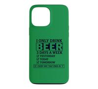 Carcasa para iPhone 13 Pro MAX Solo Bebo Cerveza 3 días a la Semana Lista de verificación