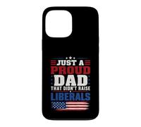 Carcasa para iPhone 13 Pro MAX Solo un Padre Orgulloso Que no crió a los liberales