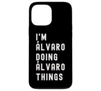Carcasa para iPhone 13 Pro MAX Soy Álvaro Haciendo Cosas de Álvaro