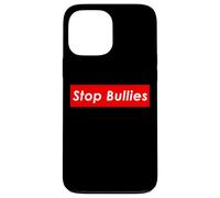 Carcasa para iPhone 13 Pro MAX Stop Bullies Anti School and Office Bullying