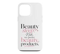 Carcasa para iPhone 13 Pro MAX ¿Sueño de Belleza? Nah, preferimos Productos de Belleza