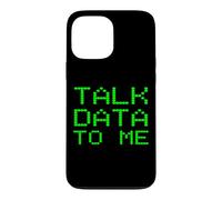 Carcasa para iPhone 13 Pro MAX Talk Data To Me Analista Divertido Análisis Eslogan Broma financiera