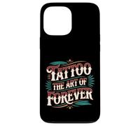 Carcasa para iPhone 13 Pro MAX Tattoo The Art of Forever Artista de Tinta -