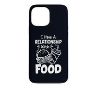 Carcasa para iPhone 13 Pro MAX Tengo una relación con la Comida Humor Divertido Amantes de la Comida rápida