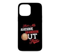 Carcasa para iPhone 13 Pro MAX That's My Awesome Grandson out There Baseball Lovers