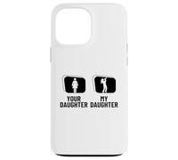 Carcasa para iPhone 13 Pro MAX Trompeta con Texto en inglés Your Daughter My Daughter Dad Mom Funny Trompet