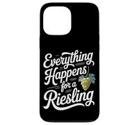 Carcasa para iPhone 13 Pro MAX Vino Diciendo Amante Vino Everything Happens For A Riesling