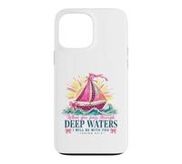 Carcasa para iPhone 13 Pro MAX When You Pass Through Deep Waters Isaías 43:2 Versículo de la Biblia