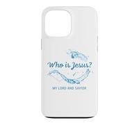 Carcasa para iPhone 13 Pro MAX Who is Jesus? My Lord & Savior - Christian Faith Baptism