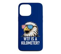 Carcasa para iPhone 13 Pro MAX WTF is a Kilometer 4th of July US Flag USA Eagle America