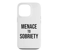 Carcasa para iPhone 13 Pro Menace to Sobriety Anniversary Mens Womens Sober AA Recovery