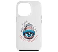 Carcasa para iPhone 13 Pro Mi Tercer Ojo Puede Ver a través de ti Humor Espiritual