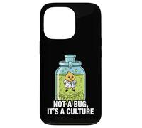 Carcasa para iPhone 13 Pro Microbiology Fermentation Not A Bug It's A Culture