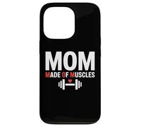 Carcasa para iPhone 13 Pro Mom Made of Muscles Strong Emotional Phrase Mama