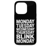Carcasa para iPhone 13 Pro Monday Tuesday Wednesday Thursday Blink Monday |-