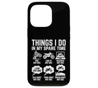 Carcasa para iPhone 13 Pro Motocicleta Cosas Que Hago en mi Tiempo Libre Dirt Bike