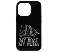 Carcasa para iPhone 13 Pro My Boat My Rules Funny Pirate Ship Boat Captain Sailing