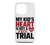Carcasa para iPhone 13 Pro MY Kid's Heart IS Not A Free Trial