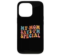 Carcasa para iPhone 13 Pro My Mom Says I'm Special Groovy Vintage Stylish Son Daughter