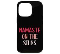 Carcasa para iPhone 13 Pro Namaste On The Silks, Divertidos Regalos aéreos, Yoga aéreo