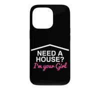 Carcasa para iPhone 13 Pro ¿Necesita una casa? I'm Your Girl Real Estate Agent Funny Realtor
