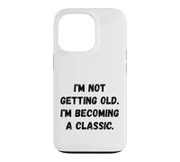 Carcasa para iPhone 13 Pro No me Estoy Haciendo Viejo. Humor Divertido