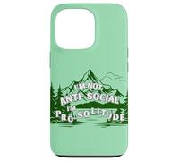 Carcasa para iPhone 13 Pro No Soy Antisocial, Estoy a Favor de la Soledad, los Viajes al Aire Libre, la montaña