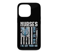 Carcasa para iPhone 13 Pro Nurses Back The Blue I've Got Your Six - Nurse Show Support