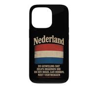 Carcasa para iPhone 13 Pro Países Bajos - Tan Grande Que Incluso Aquellos Que lo odian no se irán