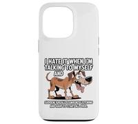 Carcasa para iPhone 13 Pro Perro Viejo Odio Cuando me Hablo a mí Mismo Sarcástico