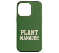 Carcasa para iPhone 13 Pro Plant Manager, Funny Plant Lover, Gardening Humor