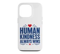 Carcasa para iPhone 13 Pro Positive Kindness Inspirational Quote Human Kindness Always