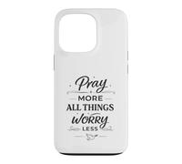 Carcasa para iPhone 13 Pro Pray More Worry Less Christian - Versículo bíblico Inspirador