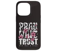 Carcasa para iPhone 13 Pro Pray Wait Confía en Que Dios Tiene un Plan La fe Cristiana