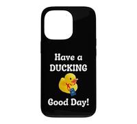 Carcasa para iPhone 13 Pro Que tengas un Buen día de Crucero escondiéndote Encontrar Patos Divertido