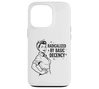 Carcasa para iPhone 13 Pro Radicalized by Basic Decency Cita Feminista Retro