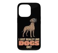 Carcasa para iPhone 13 Pro Realmente Me Gustan los Perros Ok Amante de los Animales Lindo Gran Danés