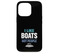 Carcasa para iPhone 13 Pro Regalo de navegación Tranquila para un Barco introvertido con el Mensaje «Me Gustan los Barcos, no Las Personas»