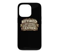 Carcasa para iPhone 13 Pro Retired Not Expired Still Crafting Leather Worker Gift
