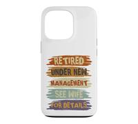 Carcasa para iPhone 13 Pro Retired Under New Management See Wife For Details Retirement