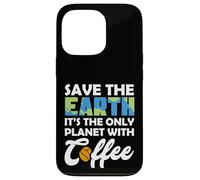 Carcasa para iPhone 13 Pro Save Earth The Only Planet with Coffee Earth Day