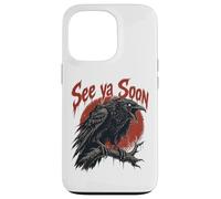 Carcasa para iPhone 13 Pro See Ya Soon Raven Crow Red Moon Halloween Horror