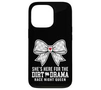 Carcasa para iPhone 13 Pro She's Here For The Dirt Drama Race Night Queen