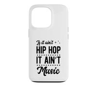 Carcasa para iPhone 13 Pro Si no es Hip Hop no es música